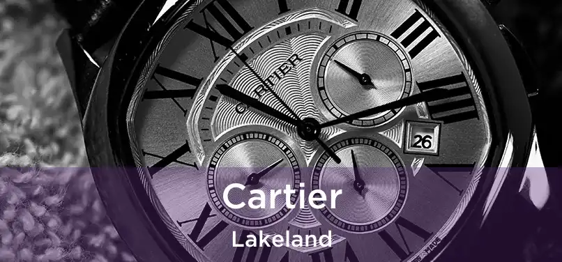 Cartier Lakeland