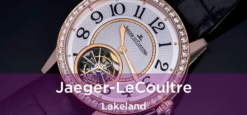 Jaeger-LeCoultre Lakeland